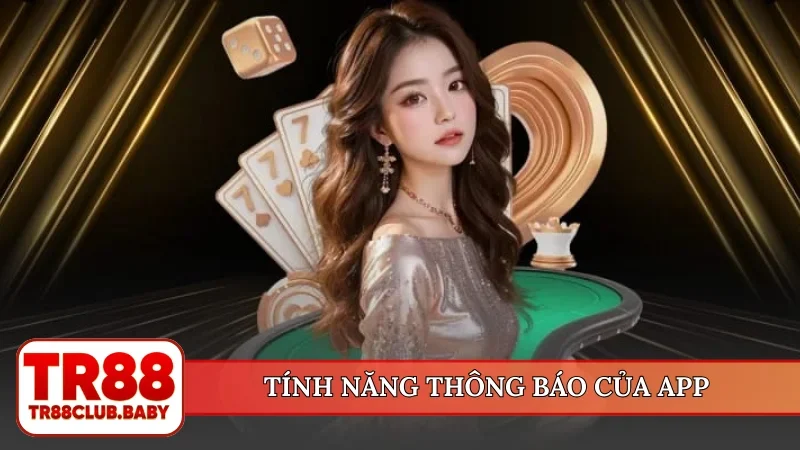 Tính năng thông báo của app