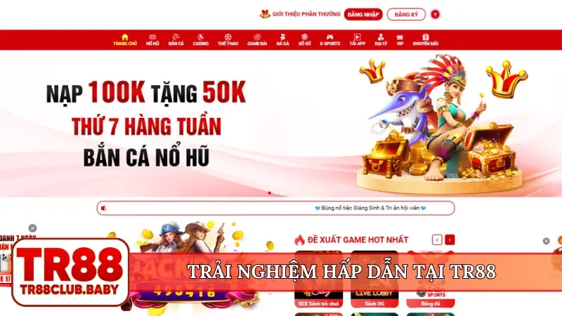 Trải nghiệm hấp dẫn tại TR88
